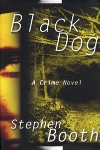 Booth, Stephen | Black Dog | Signed First Edition Book