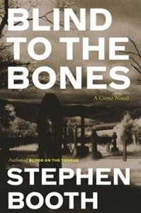 Blind To The Bones | Booth, Stephen | Signed First Edition Book