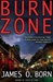 Burn Zone | Born, James O. | Signed First Edition Book