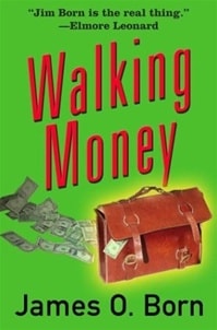 Walking Money | Born, James O. | Signed First Edition Book