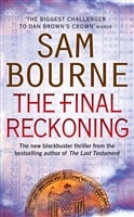 Final Reckoning, The | Bourne, Sam | Signed 1st Edition UK Trade Paper Book