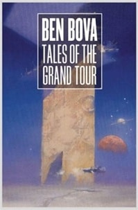 Tales of the Grand Tour | Bova, Ben | Signed First Edition Book