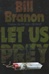 Let Us Prey | Branon, Bill | First Edition Book