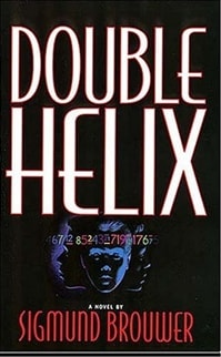 Double Helix | Brouwer, Sigmund | First Edition Book