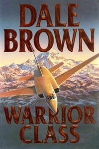 Warrior Class by Dale Brown | Signed First Edition Book