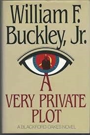 Buckley Jr., William F. | Very Private Plot, A | First Edition Book