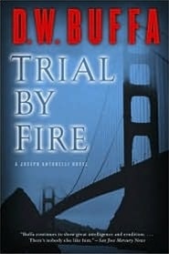 Trial By Fire | Buffa, D.W. | Signed First Edition Book