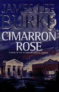 Burke, James Lee | Cimarron Rose | Signed First Edition Book