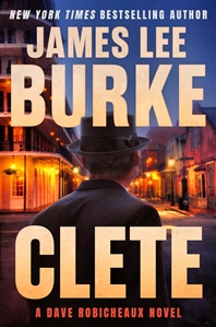 Burke, James Lee | Clete | Signed First Edition Book