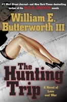 Hunting Trip, The | Butterworth III, William E. (Griffin, W.E.B.) | Signed First Edition Book