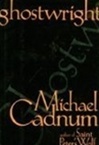 Ghostwright | Cadnum, Michael | Signed First Edition Book