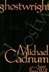 Ghostwright | Cadnum, Michael | Signed First Edition Book