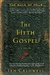 Caldwell, Ian | Fifth Gospel, The | Unsigned First Edition Copy