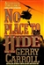 Carroll, Gerry | No Place to Hide | Unsigned First Edition Copy