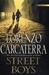 Street Boys | Carcaterra, Lorenzo | Signed First Edition Book
