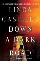 Down a Dark Road | Castillo, Linda | Signed First Edition Book