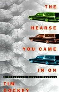 Cockey, Tim | Hearse You Came in On, The | First Edition Book