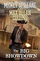 Big Showdown, The | Collins, Max Allan (as Spillane, Mickey) | Signed First Edition Book