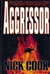 Cook, Nick | Aggressor | Unsigned First Edition Copy