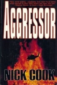 Cook, Nick | Aggressor | First Edition Book