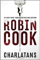 Charlatans | Cook, Robin | First Edition Book