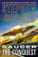 Saucer: The Conquest | Coonts, Stephen | Signed First Edition Trade Paper Book