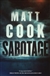 Sabotage | Cook, Matt | Signed First Edition Book