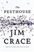 Crace, Jim | Pesthouse, The | Unsigned First Edition Copy