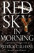 Collins, Max Allan (as Culhane, Patrick) | Red Sky in Morning | Signed First Edition Copy