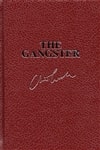 Gangster, The | Cussler, Clive & Scott, Justin | Double-Signed Lettered Ltd Edition