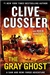 Gray Ghost, The | Cussler, Clive & Burcell, Robin | Double-Signed 1st Edition