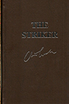 Striker, The | Cussler, Clive & Scott, Justin | Double-Signed Lettered Ltd Edition