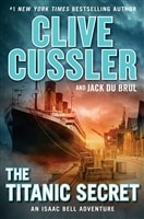 Cussler, Clive & Du Brul, Jack | Titanic Secret, The | Double-Signed 1st Edition