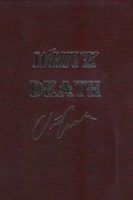 White Death | Cussler, Clive & Kemprecos, Paul | Double-Signed Lettered Ltd Edition