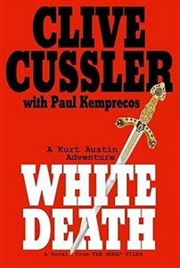 White Death | Cussler, Clive & Kemprecos, Paul | Signed 1st Edition