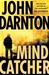 Mind Catcher | Darnton, John | Signed First Edition Book