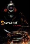 Smokeout | Date, S.V. | Signed First Edition Book