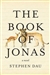 Book of Jonas, The | Dau, Stephen | Signed First Edition Book