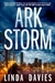 Davies, Linda | Ark Storm | Signed First Edition Copy