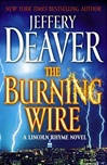 Burning Wire, The | Deaver, Jeffery | Signed First Edition Book