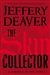 Skin Collector, The | Deaver, Jeffery | Signed First Edition Book