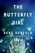 Denfeld, Rene | Butterfly Girl, The | Signed First Edition Copy