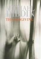 Thanksgiving | Dibdin, Michael | Signed First Edition UK Book