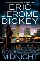 Resurrecting Midnight | Dickey, Eric Jerome | First Edition Book