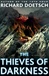 Thieves of Darkness | Doetsch, Richard | Signed First Edition Book