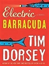 Electric Barracuda  | Dorsey, Tim | Signed First Edition Book