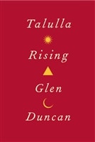 Talulla Rising | Duncan, Glen | Signed First Edition Book