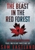 The Beast in the Red Forest by Sam Eastland | Signed 1st Edition Thus UK Trade Paper Book