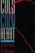 Cold Cold Heart | Elliot, James | First Edition Book