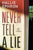 Never tell a Lie | Ephron, Hallie | Signed First Edition Book